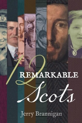 Cover of 12 Remarkable Scots