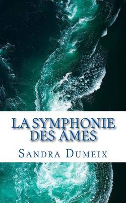 Book cover for La Symphonie Des Ames