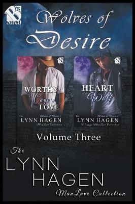 Book cover for Wolves of Desire, Volume 3 [Worthy of Cage's Love