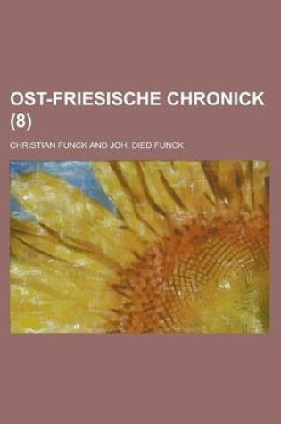 Cover of Ost-Friesische Chronick (8 )