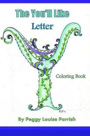 Cover of The You'll Like Letter Y Coloring Book