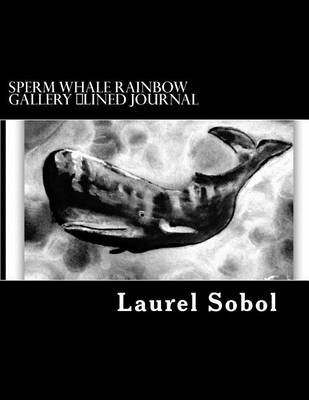 Cover of Sperm Whale Rainbow Gallery Lined Journal