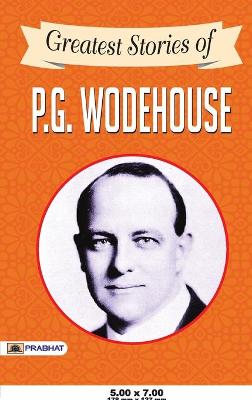 Book cover for Greatest Stories of P. G. Wodehouse
