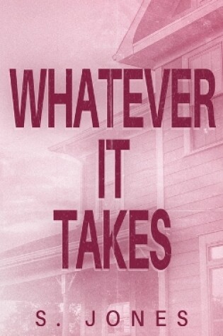 Cover of Whatever It Takes