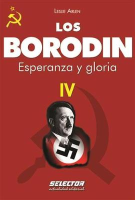 Book cover for Borodin IV, Los. Esperanza Y Gloria