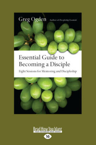 Cover of Essential Guide to Becoming a Disciple