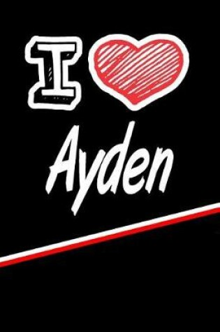 Cover of I Love Ayden