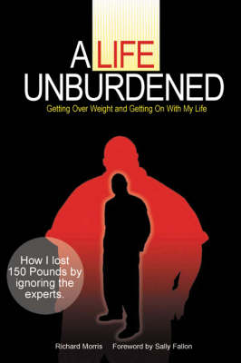 Book cover for A Life Unburdened