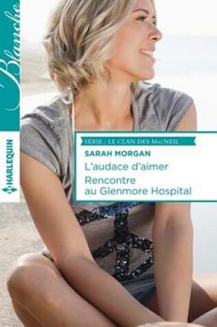 Cover of L'Audace D'Aimer - Rencontre Au Glenmore Hospital