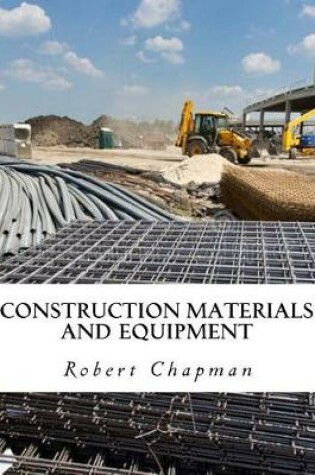 Cover of Construction Materials and Equipment