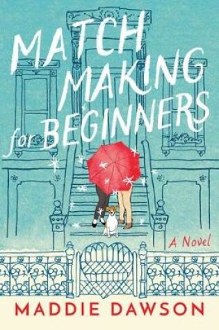 Cover of Matchmaking for Beginners