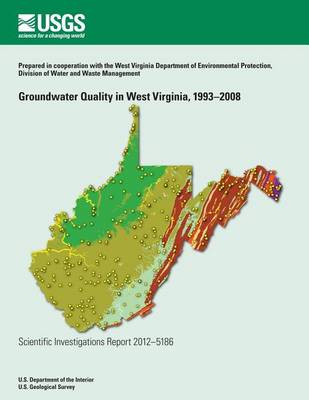 Book cover for Groundwater Quality in West Virginia, 1993?2008