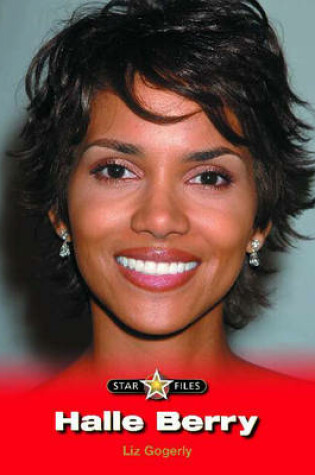 Cover of Star Files: Halle Berry
