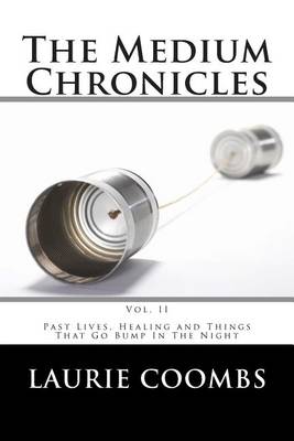 Book cover for The Medium Chronicles, Vol. II