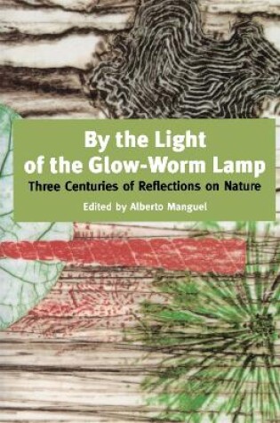 Cover of By The Light Of The Glow-worm Lamp