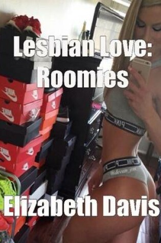 Cover of Lesbian Love: Roomies
