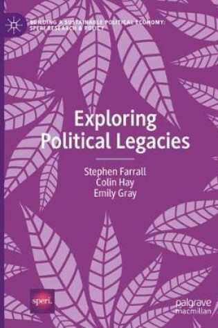 Cover of Exploring Political Legacies