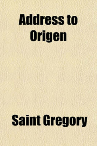Cover of Address to Origen