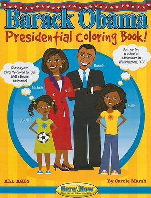 Book cover for Barack Obama Presidential Coloring Book!