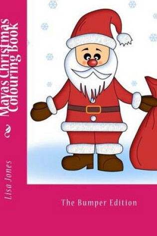Cover of Maya's Christmas Colouring Book