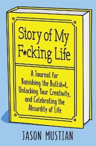 Cover of Story of My F*cking Life