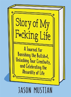 Cover of Story of My F*cking Life