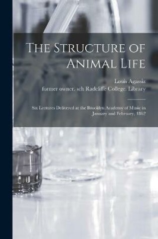 Cover of The Structure of Animal Life