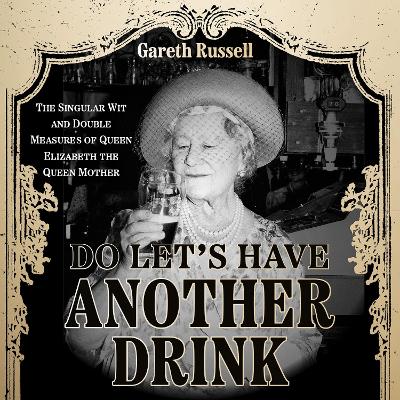 Book cover for Do Let’s Have Another Drink