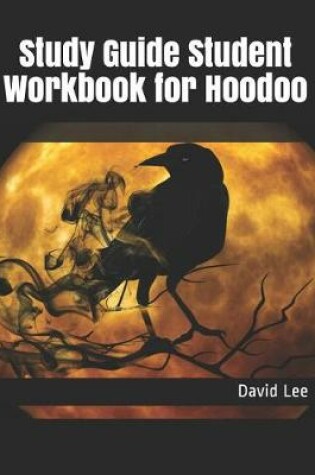 Cover of Study Guide Student Workbook for Hoodoo