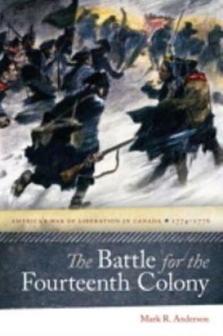 Cover of The Battle for the Fourteenth Colony