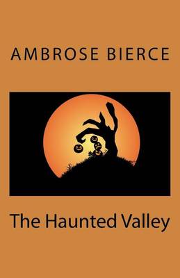 Book cover for The Haunted Valley