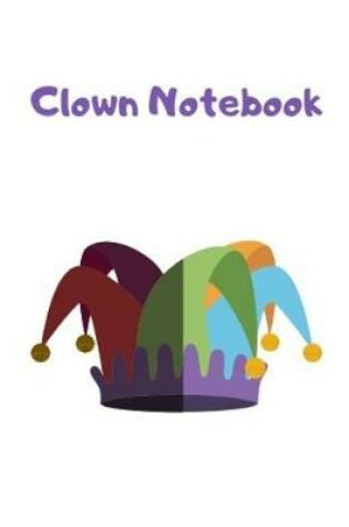 Cover of Clown Notebook