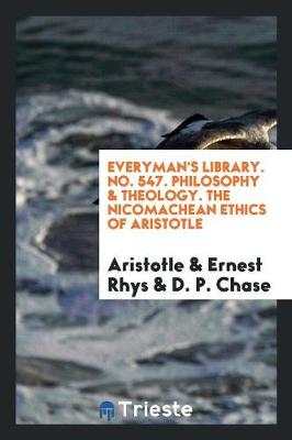 Book cover for The Nicomachean Ethics. Translated by D.P. Chase