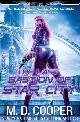 Book cover for The Last Bastion of Star City