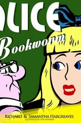 Cover of Alice and the Bookworm