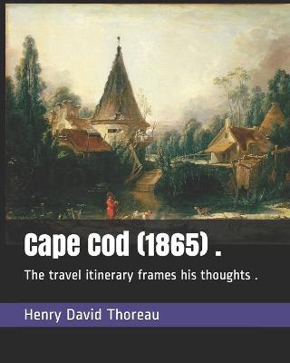 Book cover for Cape Cod (1865) .