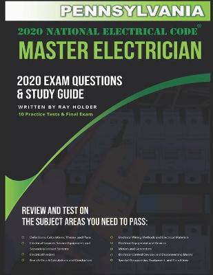 Book cover for Pennsylvania 2020 Master Electrician Exam Study Guide and Questions