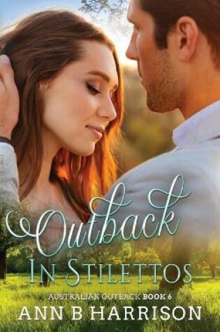 Cover of Outback in Stilettos