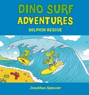 Book cover for Dino Surf Adventures: Dolphin Rescue