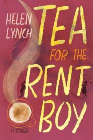 Cover of Tea for the Rent Boy