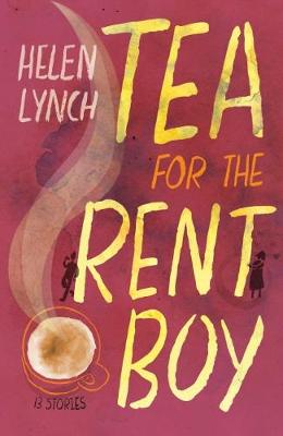 Book cover for Tea for the Rent Boy