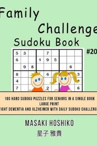 Cover of Family Challenge Sudoku Book #20