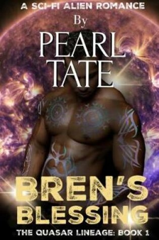 Cover of Bren's Blessing - A Sci-Fi Alien Romance