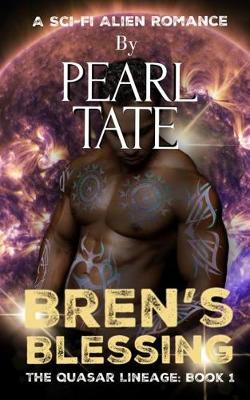 Cover of Bren's Blessing - A Sci-Fi Alien Romance