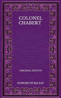 Book cover for Colonel Chabert - Original Edition