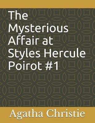 Book cover for The Mysterious Affair at Styles Hercule Poirot #1