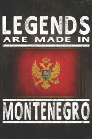 Cover of Legends Are Made In Montenegro