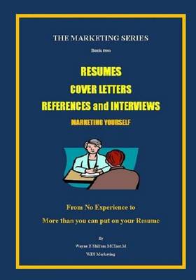 Book cover for Resumes, Cover Letters, References and Interviews