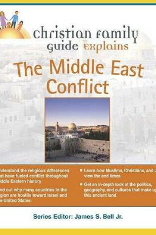 Cover of Christian Family Guide to the Middle East Conflict