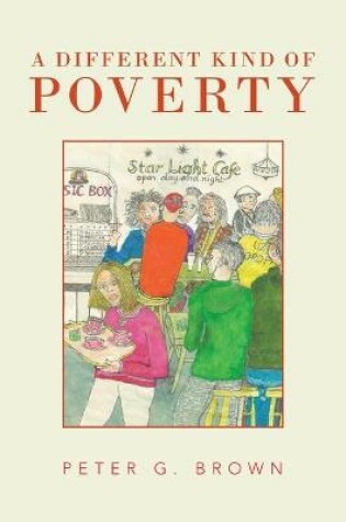 Cover of A Different Kind of Poverty